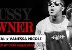 Medikal Ft. Vanessa Nicoal – Owner