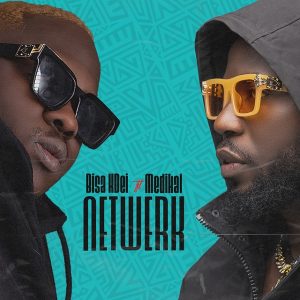 Bisa Kdei - Netwerk Ft Medikal