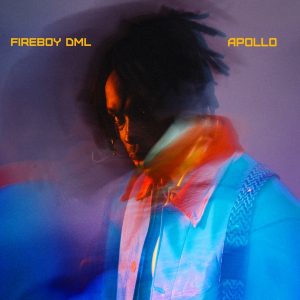 Fireboy DML - Champ Ft D Smoke [Apollo Album]