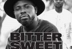 Kwame Yogot - Bitter Sweet Ft Yaa Pono