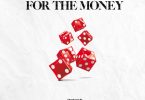 Phyno - For The Money Ft Peruzzi (Prod. by Blaq Jerzee)
