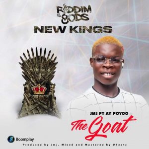AY Poyoo - The Goat (Riddim of the goDs)