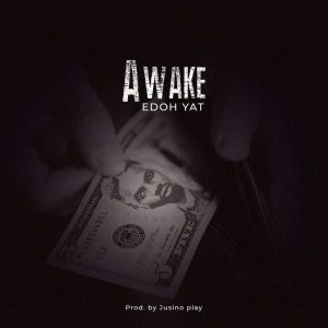 Edoh YAT - Awake