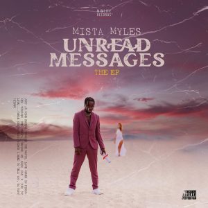Mista Myles - On My Way