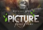 Kwesi Phame - Picture (Prod. by SickBeatz)