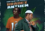 kobby major & amg evergreen bradez anthem