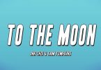 jnr choi to the moon ft sam tompkins