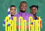 nettadi call on god ft badwenba x wondahbwoy