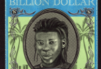 Seyi Vibez - Billion Dollar