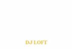 dj loft quick shellings vol. 3