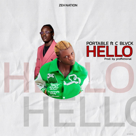 Portable - Hello Ft C Blvck
