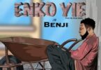 Guru NKZ Enkoyie Ft Benji