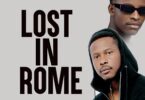 Boy Wadon Lost In Rome Ft Lasmid