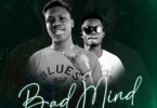 Jasty Bad Mind Ft Obide Kaakyire