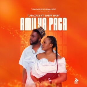 tuba zaks amilya paga ft. sheff baby