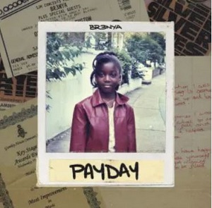 Br3nya – Payday
