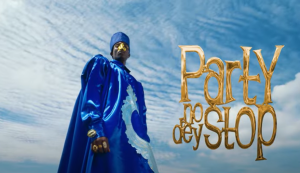 Adekunle Gold - Party No Dey Stop Video Ft Zinoleesky