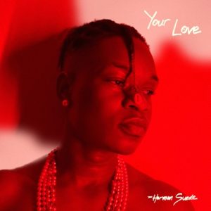 Herman Suede - Your Love