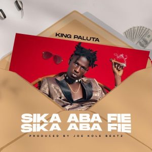 King Paluta - Sika Aba Fie