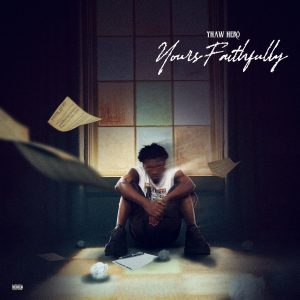 Yhaw Hero - For Life
