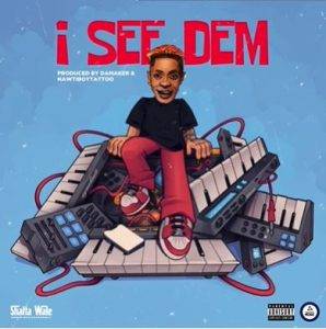 Shatta Wale - I See Dem
