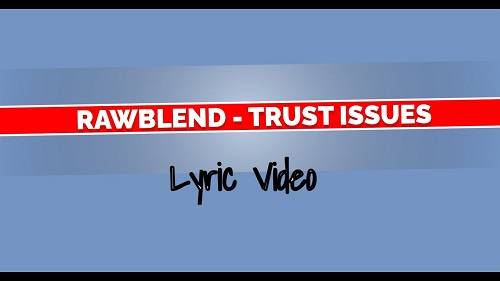 rawblend trust issues