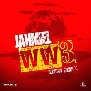 World War 3 by Jahmiel,Jahmiel World War 3