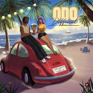 Ama Nova - Odo Different Ft Fameye