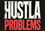 Tulenkey - Hustla Problems
