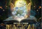 Popcaan – Magical Ft Teebone