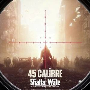 Shatta Wale – 45 Calibre